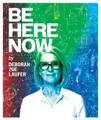 Be Here Now in Philadelphia
