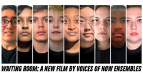 Waiting Room: A New Film by Voices of Now Ensembles show poster