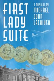 First Lady Suite show poster