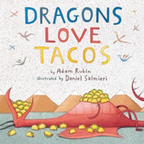 Dragons Love Tacos: The Musical show poster
