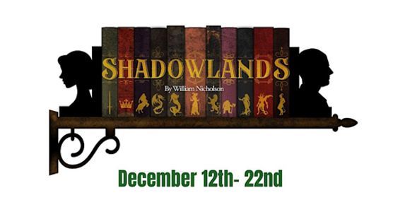Shadowlands show poster