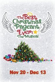 The Best Christmas Pageant Ever: The Musical show poster