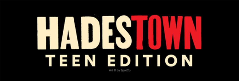 Hadestown - Teen Edition show poster