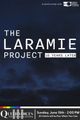 THE LARAMIE PROJECT: 10 YEARS LATER in Central Pennsylvania
