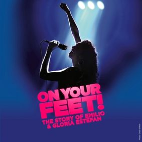 On Your Feet show poster