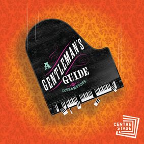 A Gentleman’s Guide to Love and Murder show poster