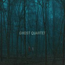 Ghost Quartet