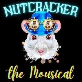 Nutcracker the Mousical show poster