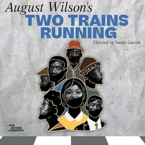 The Acting Company: August Wilson’s Two Trains Running
