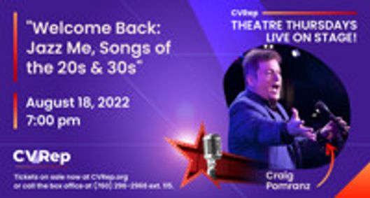 Craig Pomranz ~ Welcome Back: Jazz Me, Songs of the 20s & 30s show poster