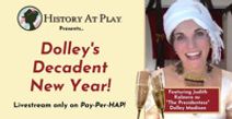 Dolley's Decadent New Year!