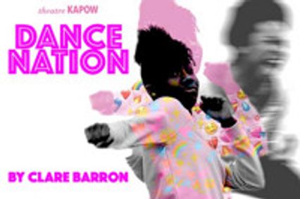 Dance Nation by Clare Barron show poster