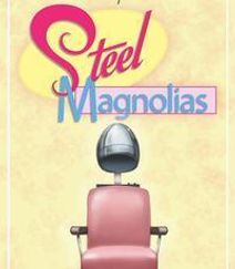 Steel Magnolias