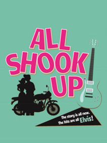 ALL SHOOK UP show poster
