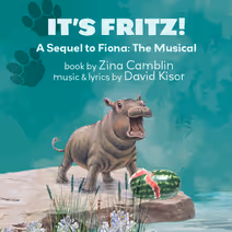It's Fritz! A Sequel to Fiona: The Musical