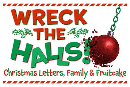 Wreck The Halls! show poster