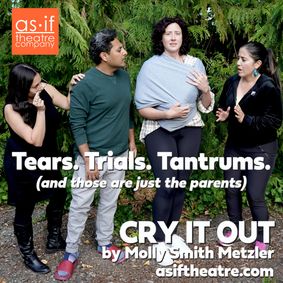 Cry It Out by Molly Smith Metzler show poster