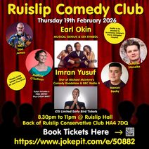 Ruislip Comedy Club at Ruislip Hall Ticket Includes a FREE DRINK! : Earl Okin , Imran Yusuf and more