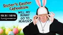 Sister's Easter Catechism