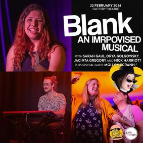 Blank: An Improvised Musical show poster
