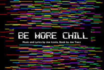 BE MORE CHILL show poster