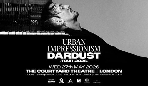 Dardust at The Courtyard Theatre - London show poster