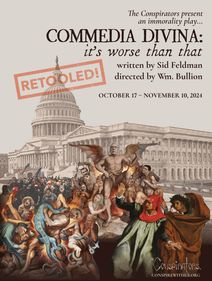 Commedia Divina: It's Worse Than That (Retooled!)