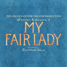 My Fair Lady show poster
