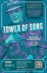 Tower of Song: a creative tribute to Leonard Cohen, ft. Oliver Swain and Glenna Garramone show poster