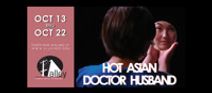 Hot Asian Doctor Husband