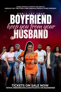 Don't Let Your Boyfriend Keep You from Your Husband