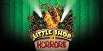 Little Shop of Horrors