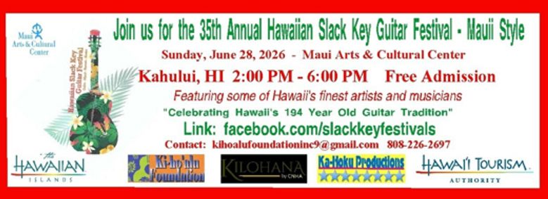 35th Annual Hawaiian Slack Key Guitar Festival Maui Style show poster