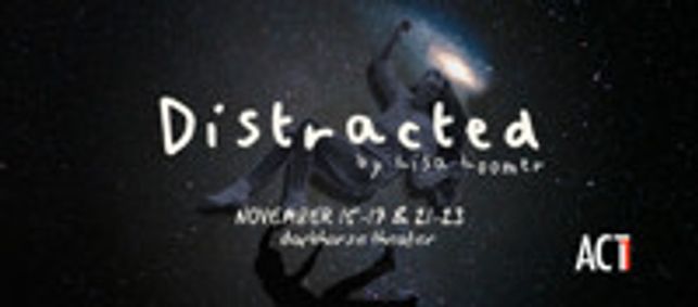 Distracted show poster