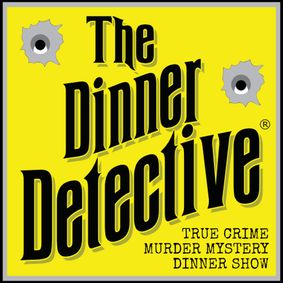 Dinner Detective Interactive Comedy Murder Mystery Dinner Show show poster