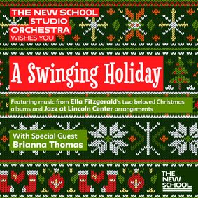 FREE HOLIDAY CONCERT: THE NEW SCHOOL STUDIO ORCHESTRA WISHES YOU A SWINGING HOLIDAY show poster