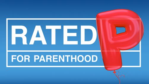 Rated P for Parenthood show poster