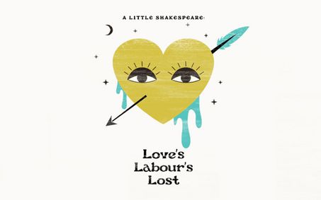 A Little Shakespeare: Love's Labour's Lost show poster