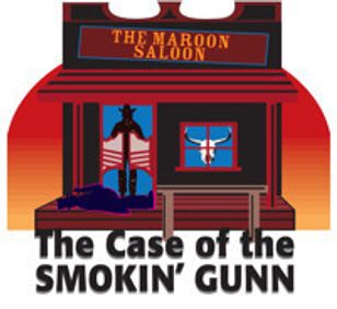 The Case of the Smokin' Gunn show poster