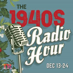 The 1940s Radio Hour show poster