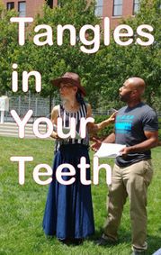 Tangles in Your Teeth show poster