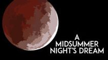 A Midsummer Night's Dream