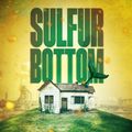 Sulfur Bottom in Off-Off-Broadway