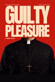 Guilty Pleasure show poster