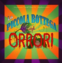 La Piccola Bottega Degli Orrori