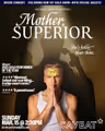 Michael John Ciszewski: MOTHER, SUPERIOR in Off-Off-Broadway