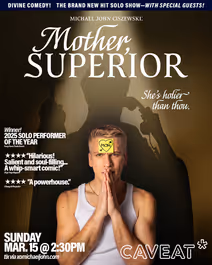 Michael John Ciszewski: MOTHER, SUPERIOR