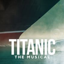 Titanic: The Musical