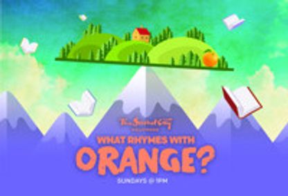 What Rhymes with Orange? show poster
