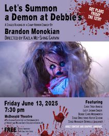 Let's Summon a Demon at Debbie's (staged reading)